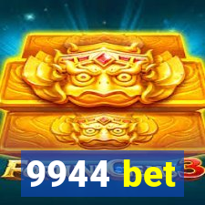 9944 bet